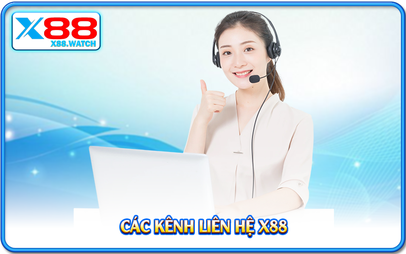 Các kênh liên hệ X88